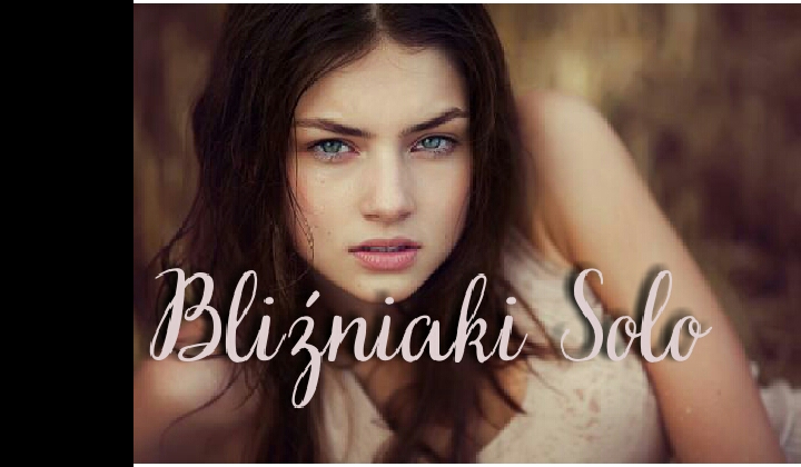 Bliźniaki Solo #2
