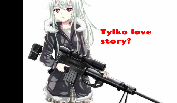 Tylko love story?