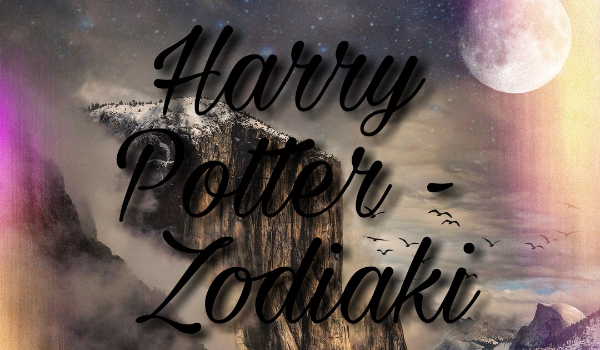 Harry Potter – zodiaki #6