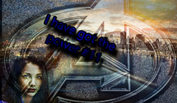 I have got the power #11