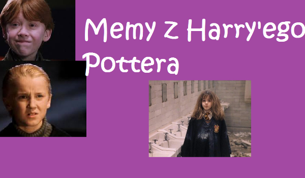 Memy z Harry’ego Pottera#7