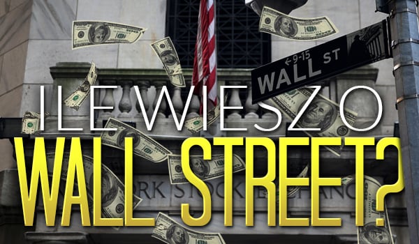 Jak dobrze znasz Wall Street?