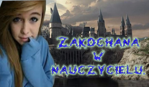 Zakochana w nauczycielu