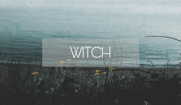 Witch~I