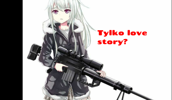 Tylko love story?