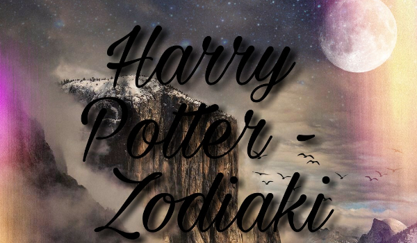 Harry Potter – zodiaki #9