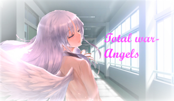 Total war-Angels #1