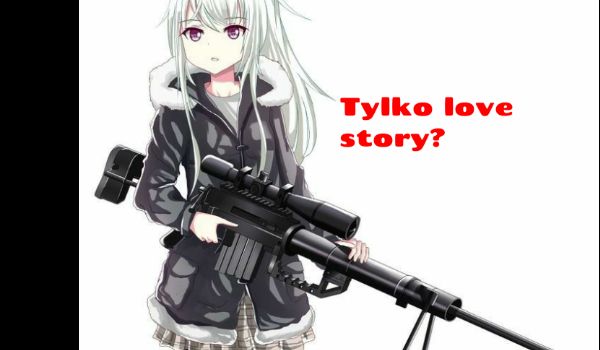 Tylko love story?