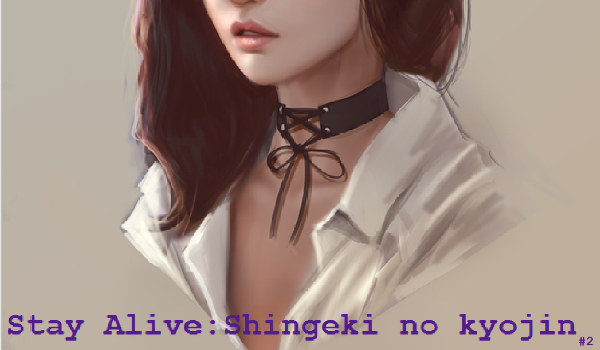 Shingeki no kyojin : Stay Alive #2