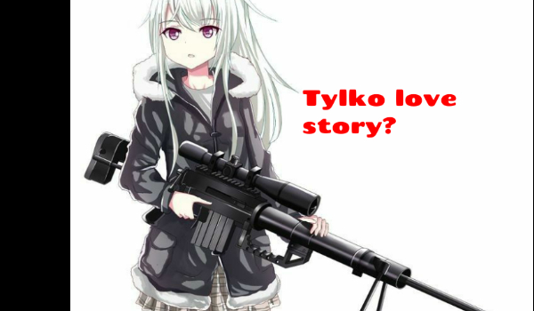 Tylko love story?
