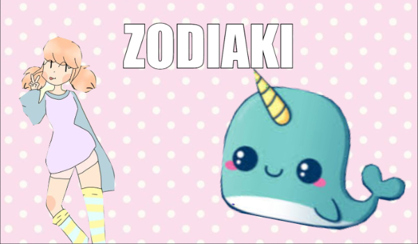 Zodiaki #2!