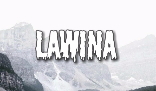 Lawina – One Shot