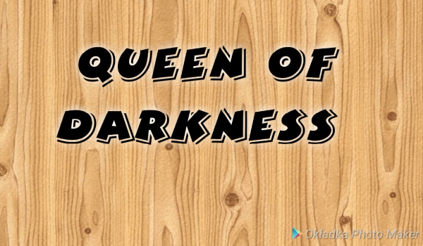 Queen of darkness #2