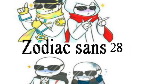 Zodiac sans AU [PL] #28