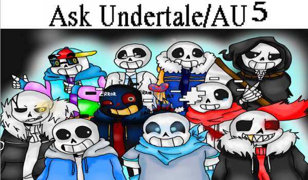 Ask Undertale/AU #5