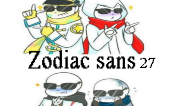 Zodiac sans AU [PL] #27