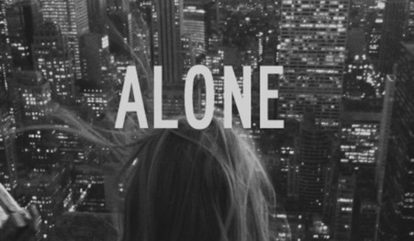 Alone… #1