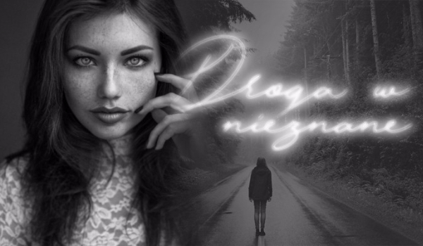 Podróż w nieznane… Część 2!