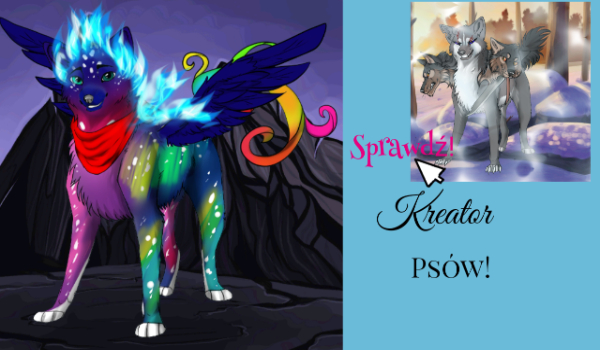 Kreator piesków!