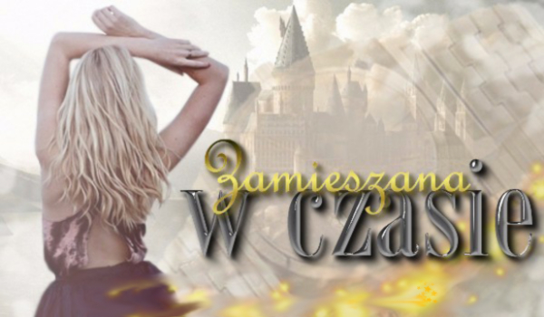 Zamieszana w czasie #2