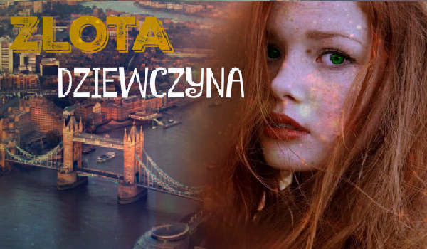 Złota Dziewczyna #11