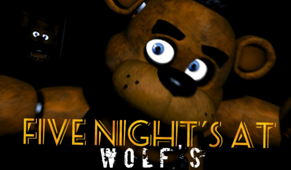 Five Night’s at Wolf’s #2 Zbrodnia