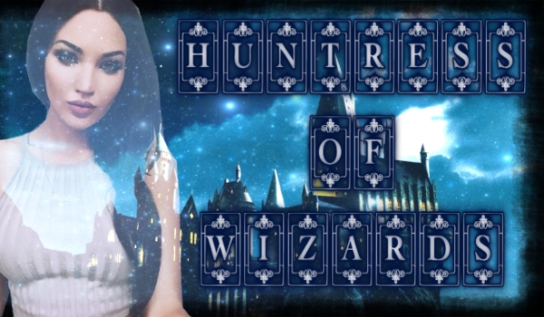 Huntress Of Wizards#1