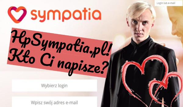 HpSympatia.pl – Który chłopak z Harry’ego Pottera napisze do Ciebie na portalu randkowym?
