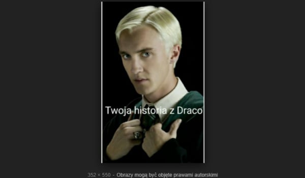 jak potoczy sie twoja historia z Draco? #2