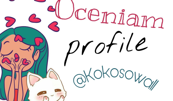 Oceniam profile @Kokosowa11