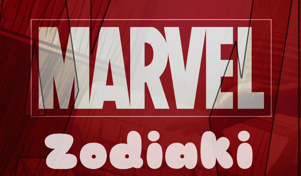 Zodiaki Marvela #8