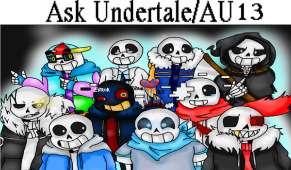 Ask Undertale/AU #13