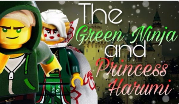 The Green Ninja and the Princess Harumi. – Prolog