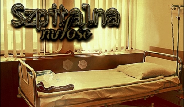 Szpitalna miłość #3