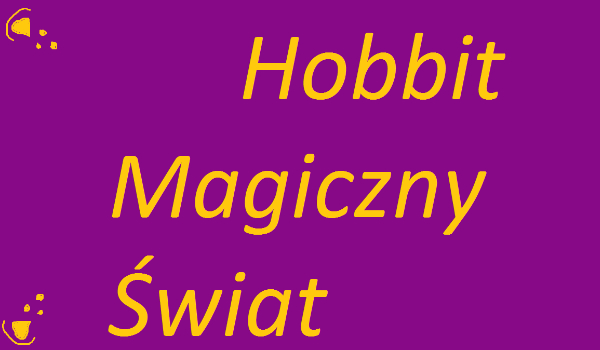 Hobbit – Magiczny świat # 6