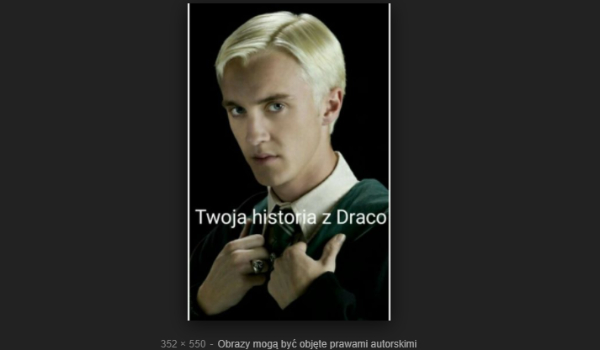 jak potoczy się twoja historia z Draco? #3
