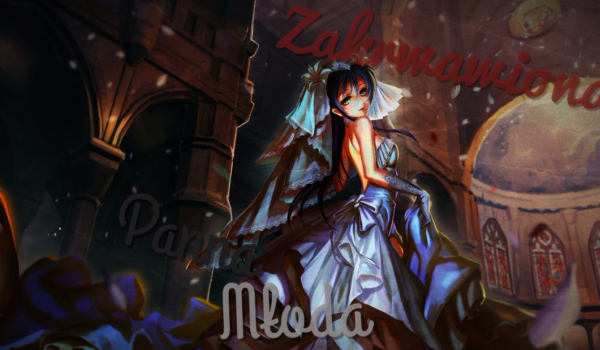 Zakrwawiona Panna Młoda… #4