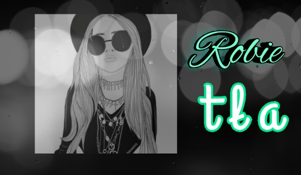 Tło dla @Ciel.Is.My.Daddy