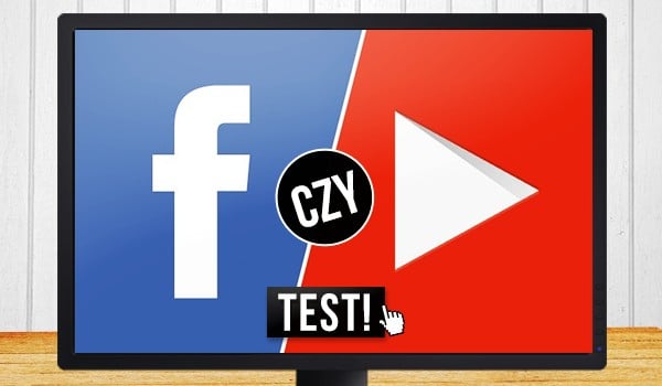 Facebook czy YouTube?
