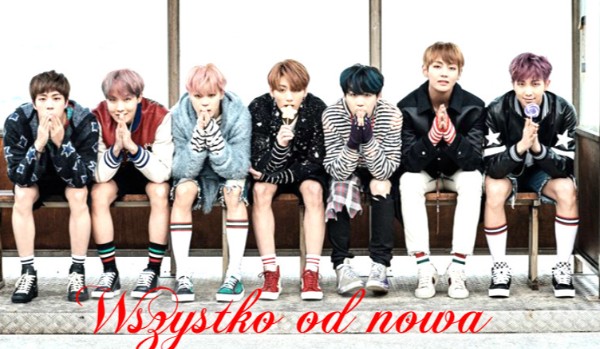 Wszystko od nowa  #17