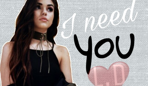 I need you L.D #3