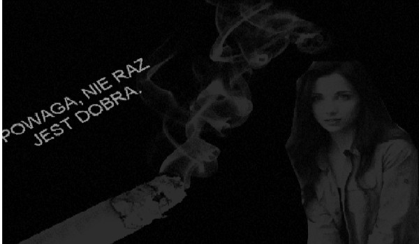 Powaga, nie raz jest dobra. #7