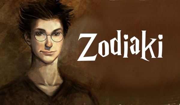 Zodiaki#1.1~Harry Potter