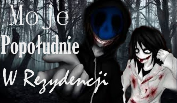 Moje popołudnie w rezydencji