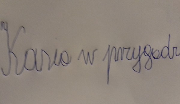 KASIA W PRZYGODZIE #3