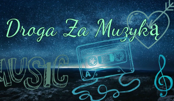 Droga za Muzyką-1