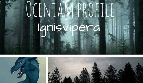 Oceniam profile – @Ignisvipera