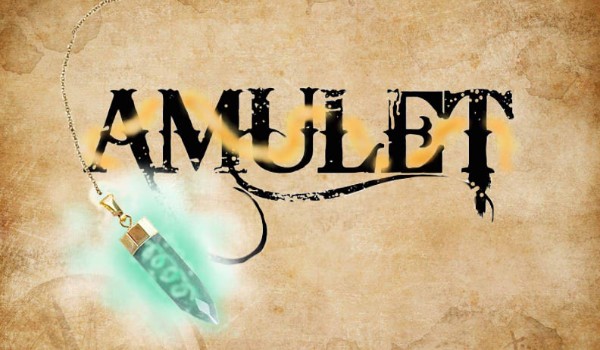 Amulet – #1