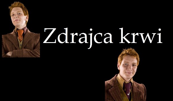 Zdrajca krwi #1