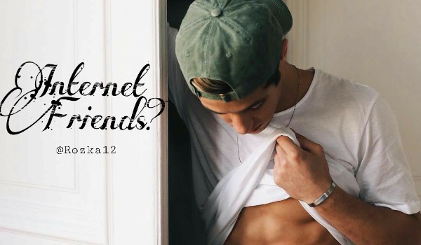 Internet Friends? – EPILOG